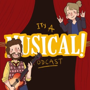 It‘s A Musical! Podcast Ep. 80 - School of Rock