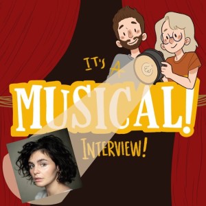 It’s A Musical! Interview - Millie O’Connell