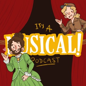 It's A Musical! Podcast Ep.63 - Calamity Jane