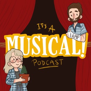It‘s A Musical! Podcast E84 - Dear Evan Hansen