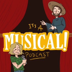 It's A Musical! Podcast Ep.32 - Sister Act 2
