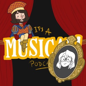 It’s A Musical! Podcast Ep.24 - Shrek The Musical