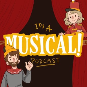 It’s A Musical! Podcast Ep. 111 - Dumbo!