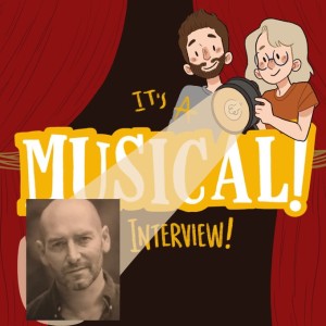 It‘s A Musical! Interview - Robbie Scotcher