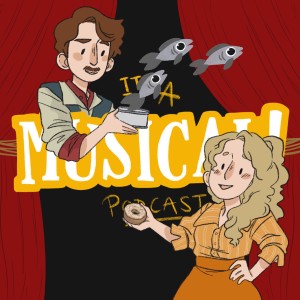 It's A Musical! Podcast Ep.19 - Carousel