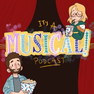 It‘s A Musical! Podcast Ep.78 - Everybody‘s Talking About Jamie