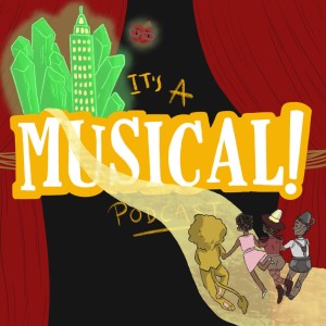 It's A Musical! Podcast Ep.16 -The Wiz