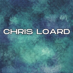 Sunday Service - Chris Loard