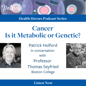 Cancer - Is It Metabolic or Genetic?