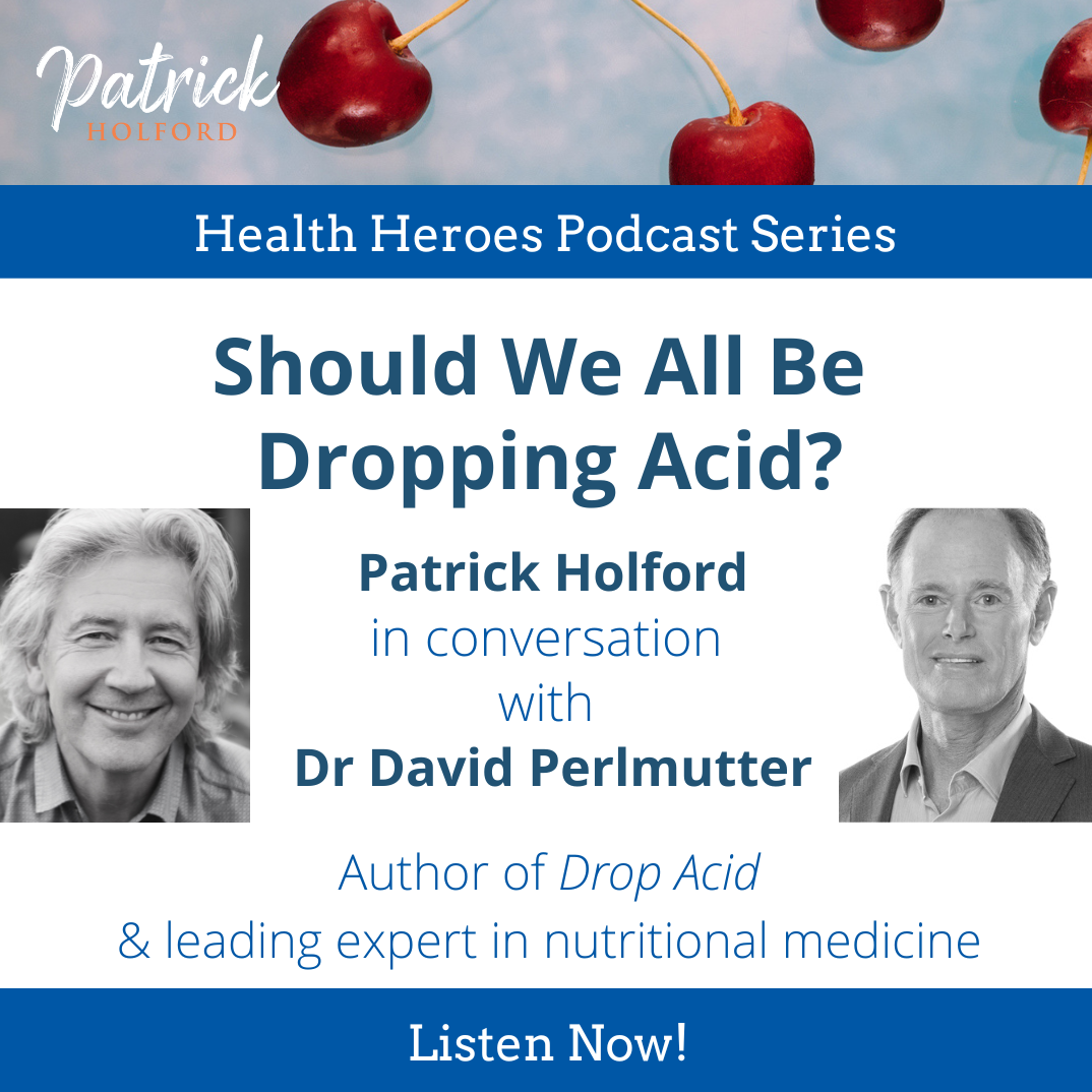 Patrick Holford: Simple Wisdom for a Healthy Life