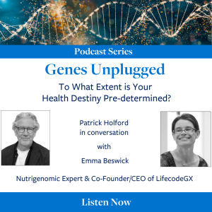 Genes Unplugged: To what extent is your health destiny pre-determined?