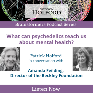 Brainstormers Series - What can psychedelics teach us about mental health?