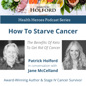 Health Heroes Series - How To Starve Cancer