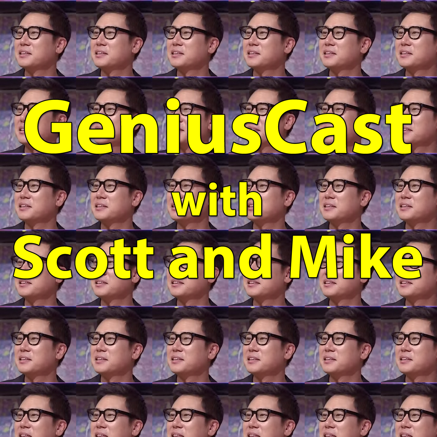 GeniusCast S4E3 - GeniusCast with Scott and Mike