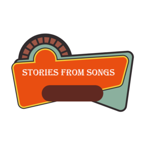 Welcome To Stories From Songs