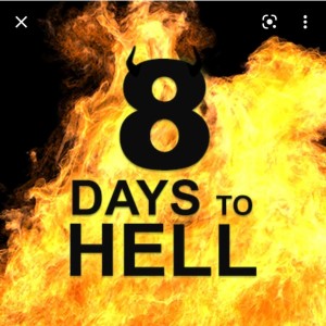 8 Days to Hell