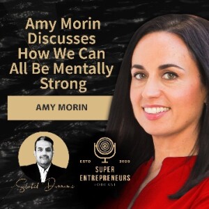 Amy Morin Discusses How We Can All Be Mentally Strong