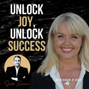 Unlock Joy & Success: The Mindset Shift w/ Annicken R Day