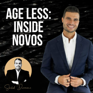 Unlocking the Fountain of Youth: Strategies to Slow Down Aging with Chris Mirabile of NOVOS.