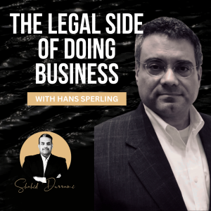 The Legal Side of Doing Business with Hans Sperling