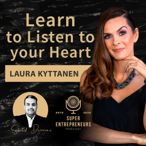 Learn to Listen to your Heart with Laura Kyttanen