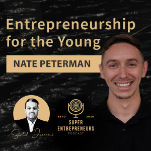 Entrepreneurship for the Young with Nate the Great Peterman