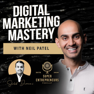 Digital Marketing Mastery with Neil Patel: Unlocking the Secrets of SEO