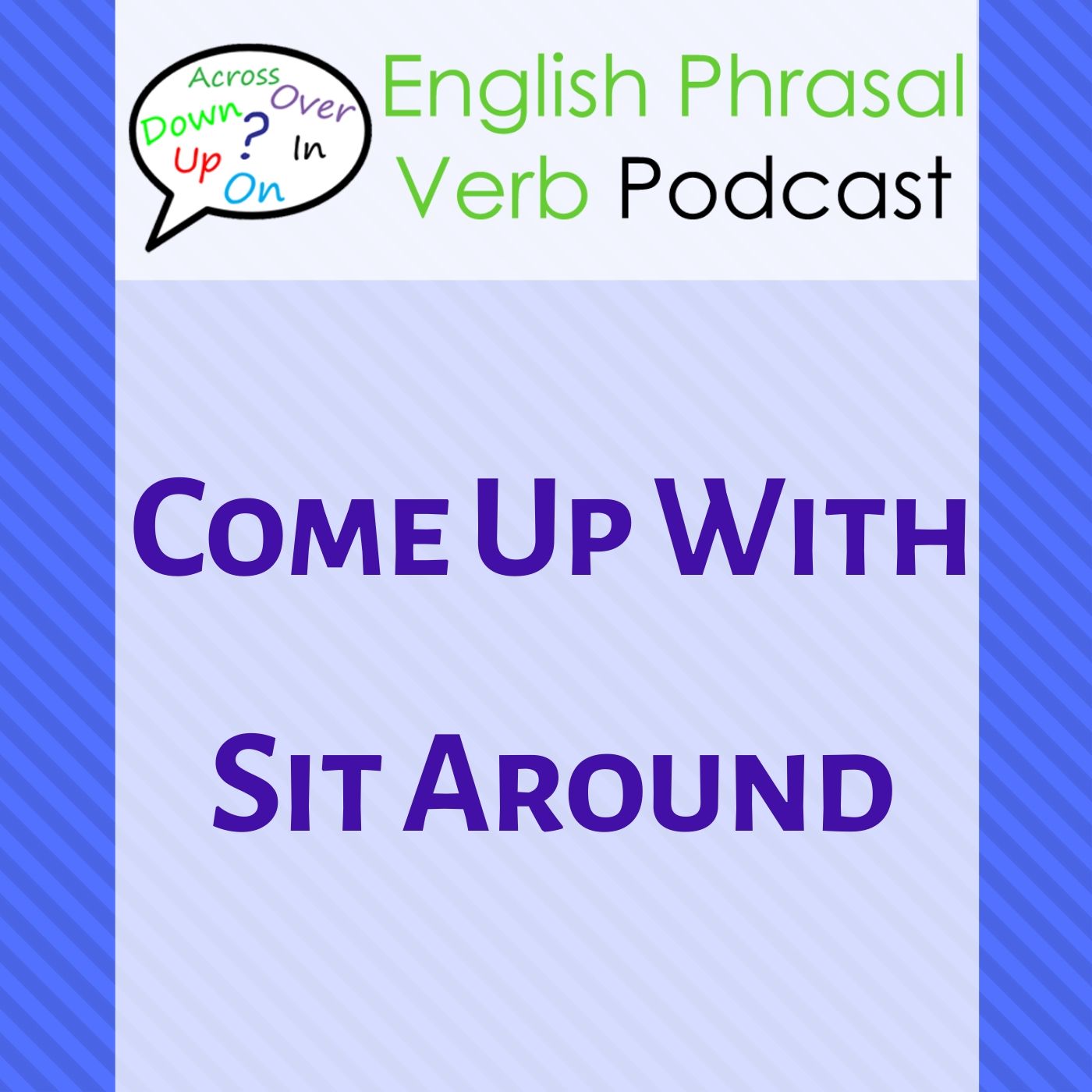English Phrasal Verbs Podcast | Learn English
