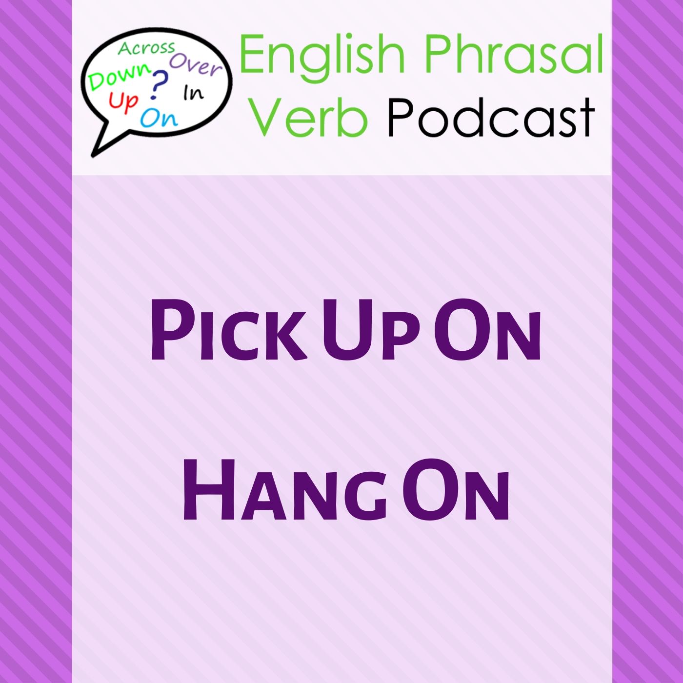 English Phrasal Verbs Podcast | Learn English