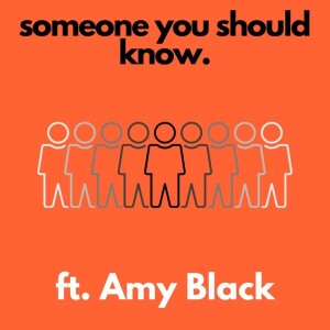 Someone You Should Know ft Amy Black / Mountain of Family