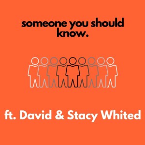 Someone You Should Know - ft. David + Stacy Whited from Flyover Conservatives  90