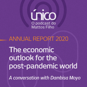 #48 The economic outlook for the post-pandemic world: a conversation with Dambisa Moyo