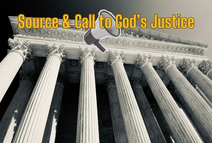 Source & Call to God’s Justice podcast episode image.