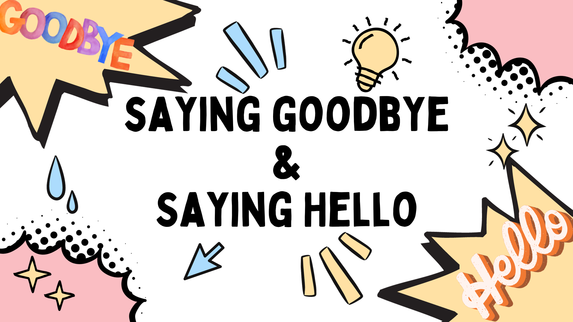 Saying Goodbye; Saying Hello podcast episode image.