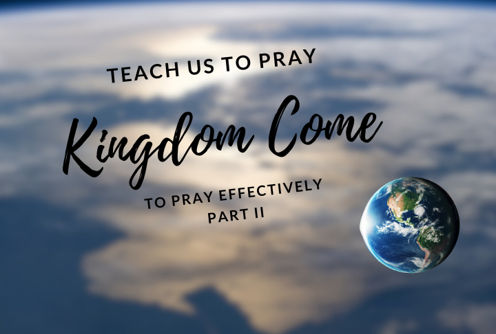 Kingdom Praying; Part II podcast episode image.