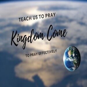 Kingdom Praying