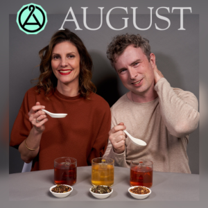 ”Meeting People Where They Are” with Dr Gina Zupsich and Aaron Shinn, co-founders of August Uncommon Tea