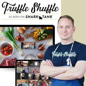 Finding Your Inner Master Chef with Chef Jason McKinney, CEO, Truffle Shuffle