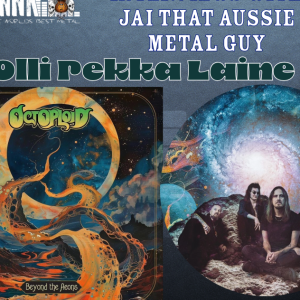 Jai That Aussie Metal Guy & Olli-Pekka Laine (Amorphis, Barren Earth, Octoploid)