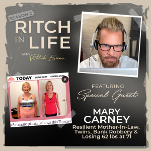 Mary Carney | Resilient Mother-In-Law, Twins, Bank Robbery & Losing 62 lbs at 71