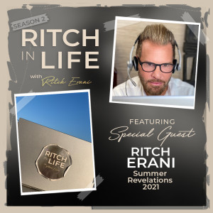 Ritch Erani | Summer Revelations 2021