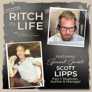 Scott Lipps | Part 1- Musician, Author & Manager