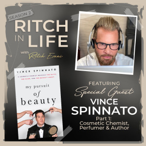 Vince Spinnato | Part 1 - The Inner Workings of a Cosmetic Chemist