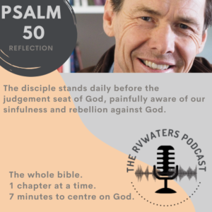 Psalm 50 Reflection