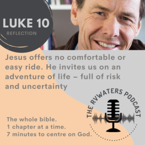 Luke 10 Reflection