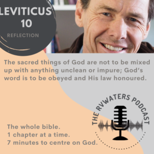 Leviticus 10 Reflection