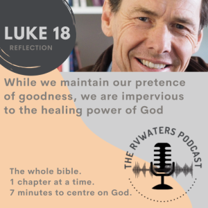 Luke 18 Reflection