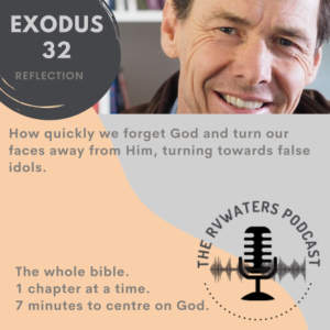 Exodus 32 Reflection