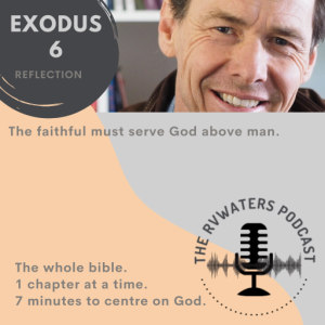 Exodus 6 Reflection