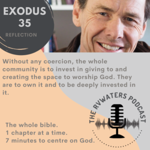 Exodus 35 Reflection